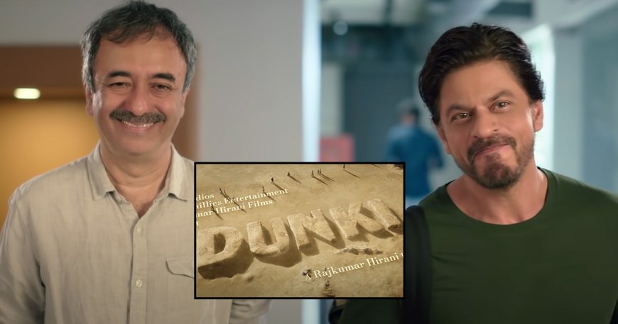 Dunki: Shah Rukh Khan Begins Shooting For A Song, Exciting Details Inside!
