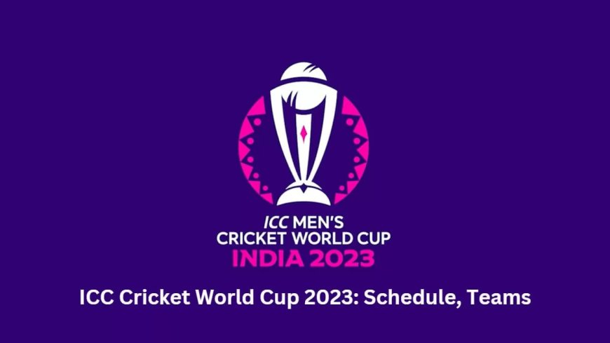 ICC Cricket World Cup 2023 Schedule announced, India vs Pakistan on 15th October, Stadium, Venues and Match Details